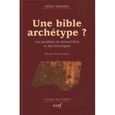 Cover for Adrian Schenker · Une Bible Arch??Type? Les Parall??Les De Samuel-Rois Et Des Chroniques (Book)