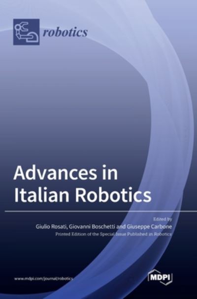 Cover for Giulio Rosati · Advances in Italian Robotics (Hardcover Book) (2020)