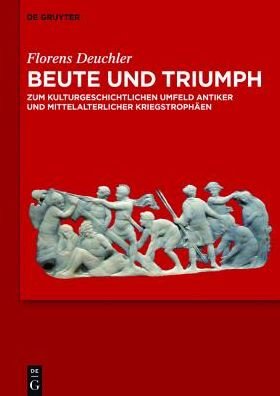 Cover for Deuchler · Beute und Triumph (Bok) (2015)