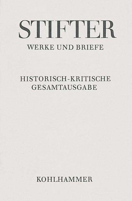 Cover for Adalbert Stifter · Die Mappe Meines Urgrossvaters: 3. Und 4. Fassung Integraler Apparat (Adalbert Stifter: Werke Und Briefe) (German Edition) (Innbunden bok) [German edition] (1999)