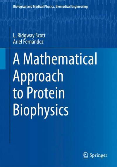 Cover for Scott · A Mathematical Approach to Protein Biophysics (Buch) [1st ed. 2017 edition] (2017)