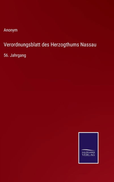 Cover for Anonym · Verordnungsblatt des Herzogthums Nassau (Inbunden Bok) (2022)