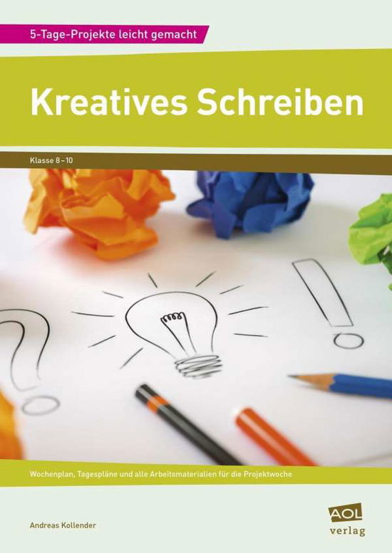 Cover for Kollender · Kreatives Schreiben (Book)