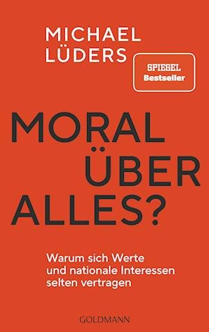 Cover for Michael Lüders · Moral über alles? (Book) (2023)