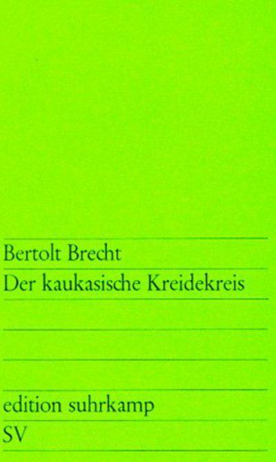 Edit.Suhrk.0031 Brecht.Kaukas.Kreidekr. - Bertolt Brecht - Books -  - 9783518100318 - 