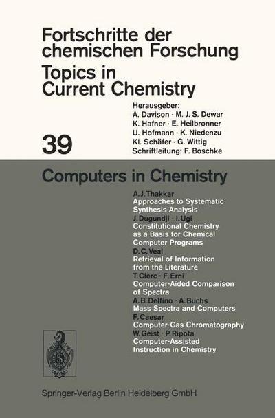 Computers in Chemistry - Topics in Current Chemistry - Kendall N. Houk - Bøger - Springer-Verlag Berlin and Heidelberg Gm - 9783540062318 - 12. juni 1973