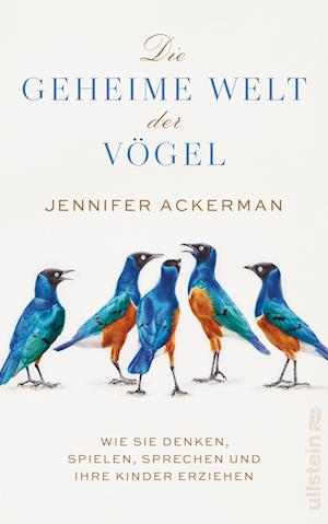 Cover for Jennifer Ackerman · Die geheime Welt der Vögel (Buch) (2023)