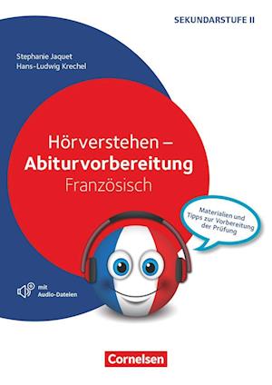 Cover for Stephanie Jaquet · Abiturvorbereitung Fremdsprachen - Französisch. Hörverstehen (Pamphlet) (2021)