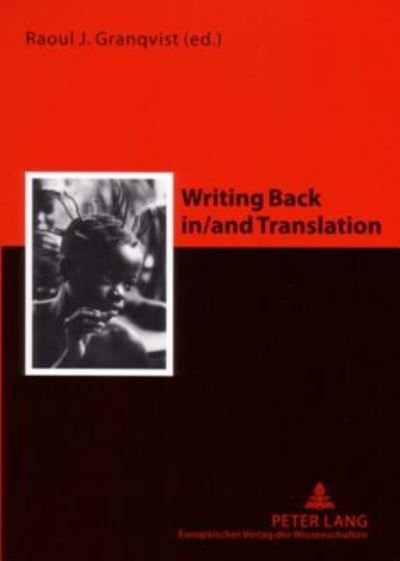 Writing Back In/And Translation -  - Books - Peter Lang GmbH - 9783631548318 - June 1, 2006