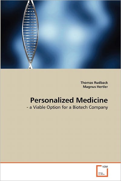 Cover for Magnus Hertler · Personalized Medicine: - a Viable Option for a Biotech Company (Paperback Book) (2011)