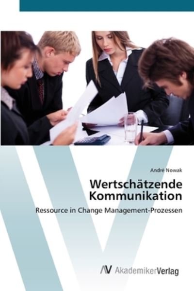 Cover for Nowak · Wertschätzende Kommunikation (Bog) (2012)