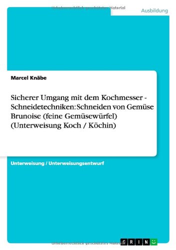 Cover for Knäbe · Sicherer Umgang mit dem Kochmesse (Book) [German edition] (2011)