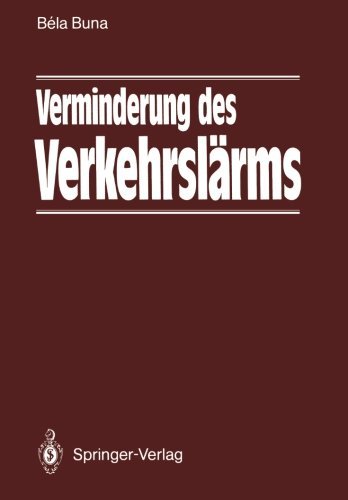 Cover for Bela Buna · Verminderung Des Verkehrslarms (Paperback Book) [Softcover Reprint of the Original 1st Ed. 1988 edition] (2012)