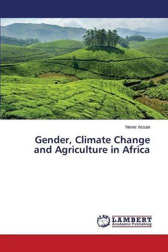 Cover for Assan Never · Gender, Climate Change and Agriculture in Africa (Pocketbok) (2014)