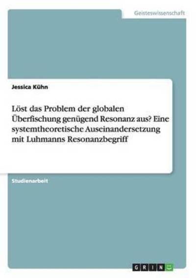Cover for Kühn · Löst das Problem der globalen Über (Bog) (2015)