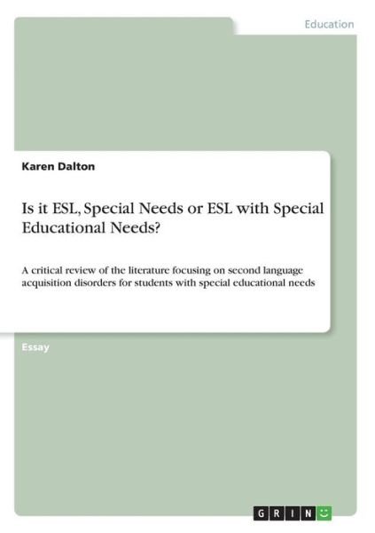 Cover for Dalton · Is it ESL, Special Needs or ESL (Book)