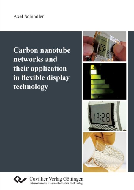 Cover for Axel Schindler · Carbon nanotube networks and their application in flexible display technology (Paperback Book) (2019)