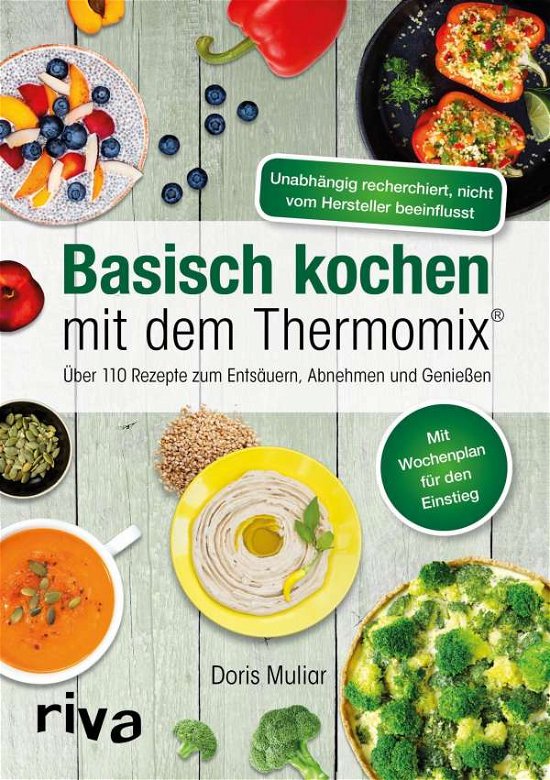 Cover for Muliar · Basisch kochen mit dem Thermomix (Bog)