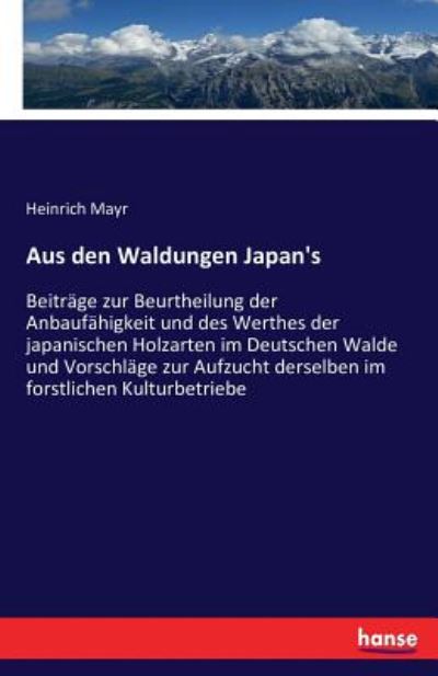 Cover for Mayr · Aus den Waldungen Japan's (Book) (2021)