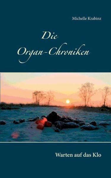 Cover for Krabinz · Die Organ-Chroniken (Buch) (2018)