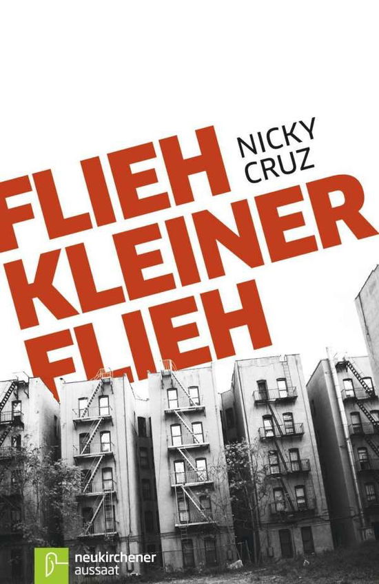 Cover for Cruz · Flieh,Kleiner,flieh (Bok)