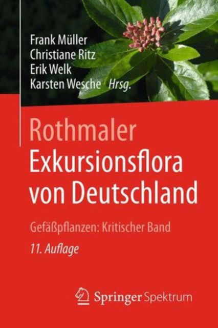 Cover for Rothmaler - Exkursionsflora von Deutschland: Gefapflanzen: Kritischer Erganzungsband (Paperback Book) (2016)