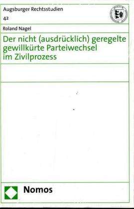 Cover for R. Nagel · Nicht (ausdr.)geregelt.Parteiw (Book) (2005)