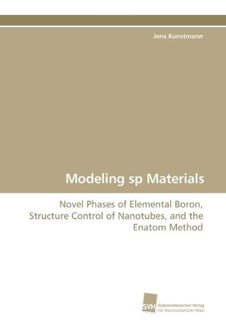 Cover for Jens Kunstmann · Modeling Sp Materials (Paperback Book) (2009)