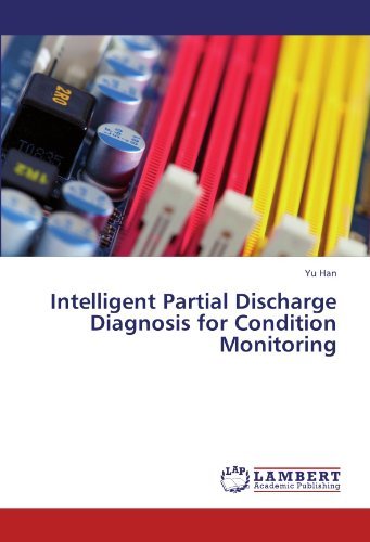 Cover for Yu Han · Intelligent Partial Discharge Diagnosis for  Condition Monitoring (Paperback Bog) (2011)
