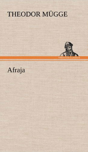 Cover for Theodor Mugge · Afraja (Hardcover Book) [German edition] (2012)