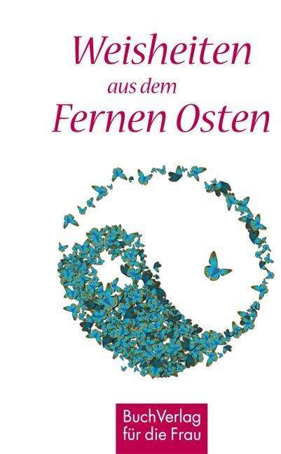 Cover for Raffaele · Weisheiten aus d.Fernen Osten (Book)