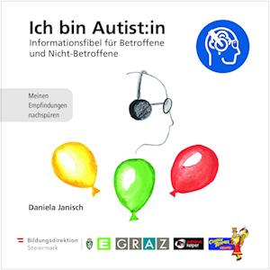 Cover for Janisch Daniela · Ich bin Autist:in – Informationsfibel für Betroffene und Nicht-Betroffene (Book) (2024)