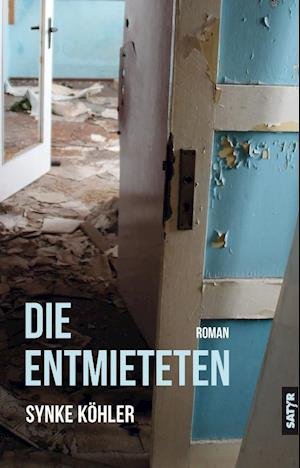 Cover for Synke Köhler · Die Entmieteten (Hardcover Book) (2019)