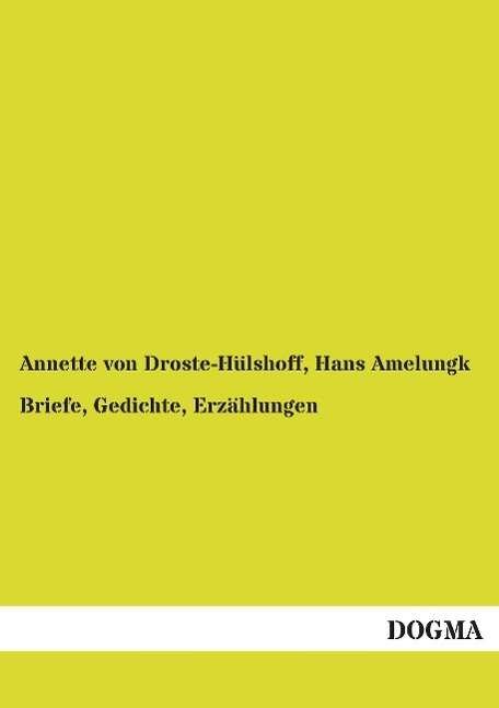 Cover for Droste-Hülshoff · Briefe, Gedichte, Erza (Bok)