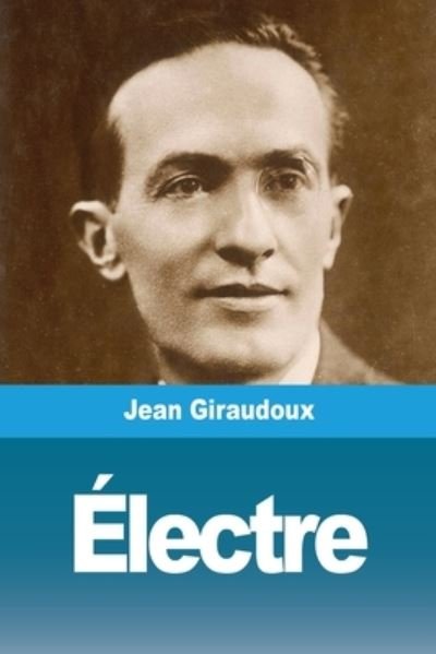 Cover for Jean Giraudoux · Electre (Paperback Book) (2020)