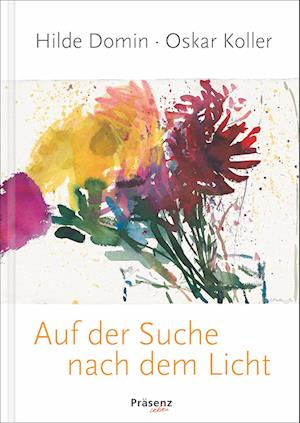 Cover for Hilde Domin · Auf der Suche nach dem Licht (Book) (2024)