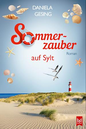 Cover for Daniela Gesing · Sommerzauber auf Sylt (Book) (2024)