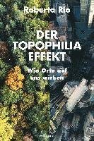 Cover for Rio · Der Topophilia-Effekt (Bog)