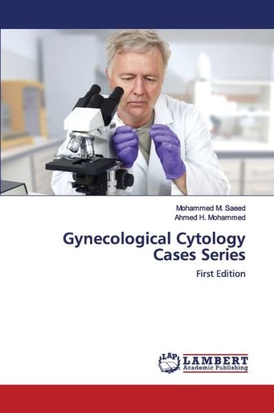 Cover for Saeed · Gynecological Cytology Cases Seri (Bok) (2020)