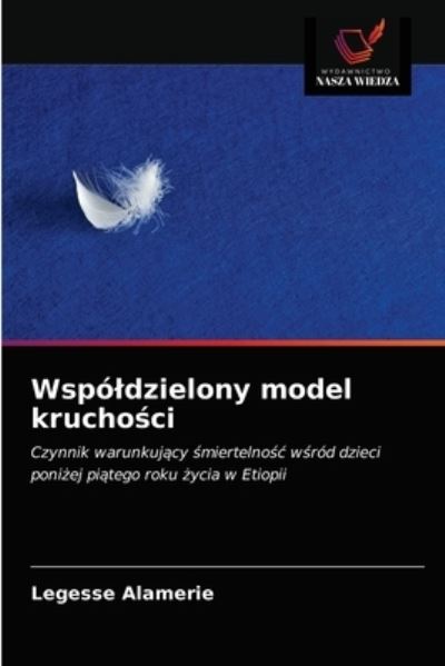 Cover for Legesse Alamerie · Wspoldzielony model krucho?ci (Paperback Book) (2021)