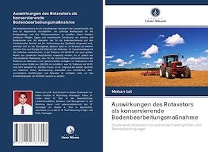 Cover for Lal · Auswirkungen des Rotavators als kon (Bog)