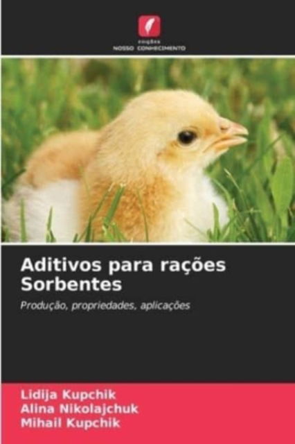 Cover for Lidija Kupchik · Aditivos para racoes Sorbentes (Paperback Book) (2021)