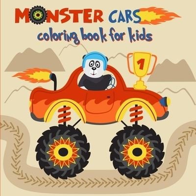 Cover for Moty M Publisher · Monster cars coloring book for kids: Boys Activity Coloring Book / Fire and monster trucks with cars coloring books / Fun Activities for Kids (Pocketbok) (2021)