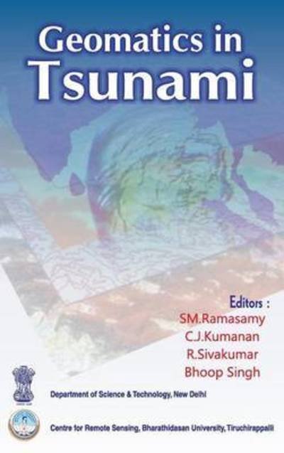 Cover for Sm Ramasamy · Geomatics in Tsunami (Hardcover bog) (2006)