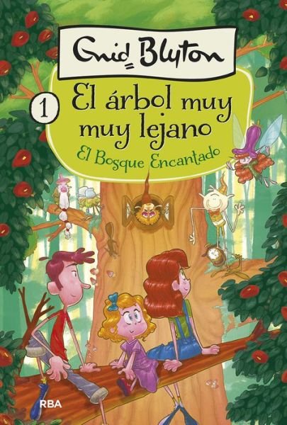 Cover for Enid Blyton · El Bosque Encantado (Hardcover Book) (2019)