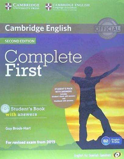 Cover for Guy Brook-Hart · Complete First for Spanish Speakers Student's Pack with Answers (Student's Book with CD-ROM, Workbook with Audio CD) - Complete (Book) [2 Rev edition] (2014)