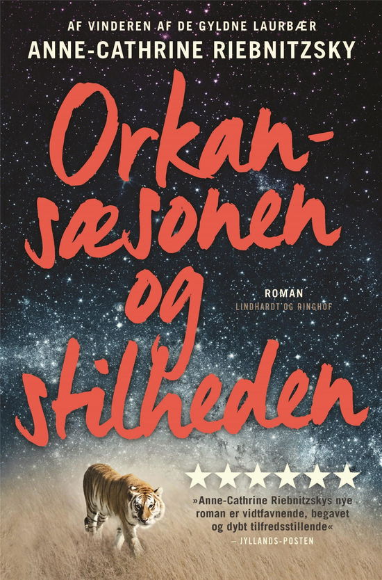 Cover for Anne-Cathrine Riebnitzsky · Orkansæsonen og stilheden (Paperback Book) [1er édition] (2018)