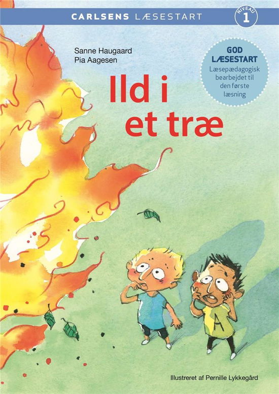 Carlsens Læsestart: Carlsens læsestart - Ild i et træ - Pia Aagensen; Sanne Haugaard - Livres - CARLSEN - 9788711915318 - 13 juin 2019