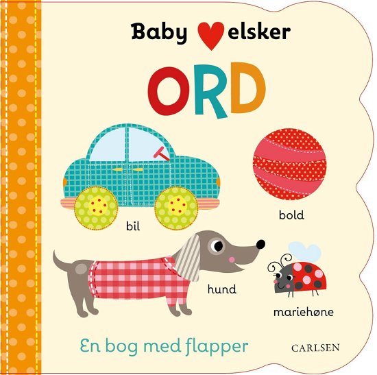 Baby elsker ORD - . - Books - CARLSEN - 9788711986318 - September 1, 2020