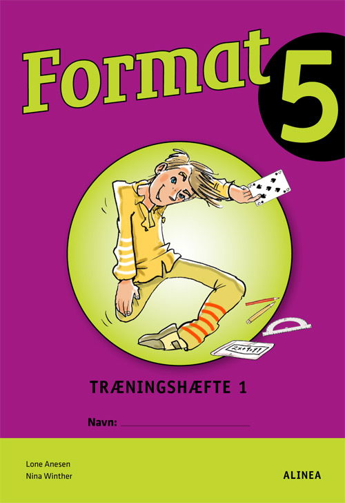 Format: Format 5, Træningshæfte 1 - Nina Winther Arnt; Lone Anesen - Books - Alinea - 9788723501318 - October 16, 2013